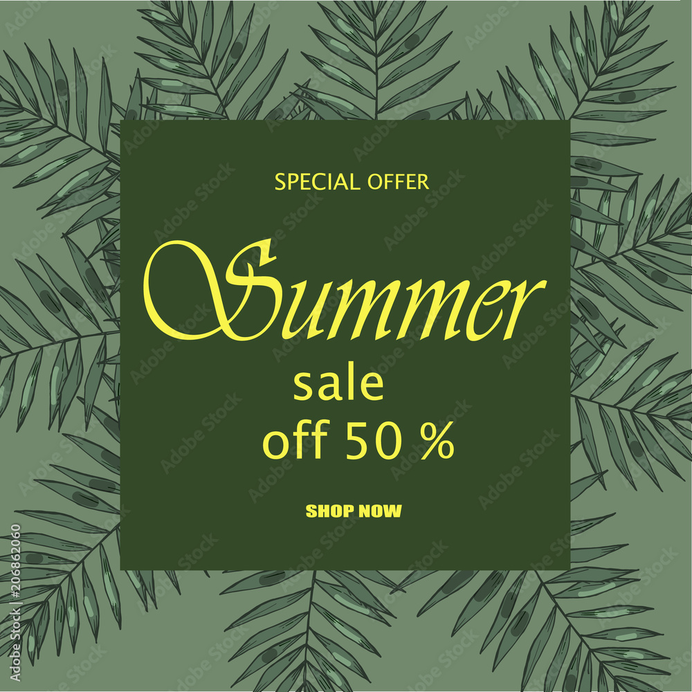 Fototapeta premium Sale banner, poster with palm leaves, jungle leaf and handwriting lettering. Floral tropical summer background. Vector illustration