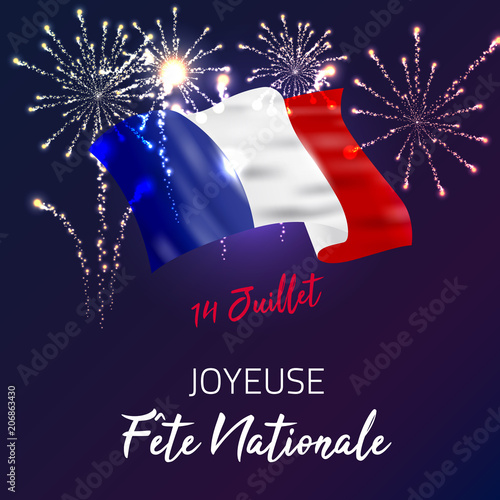 14 Juillet - Fête Nationale. 14 juillet en France - fête nationale