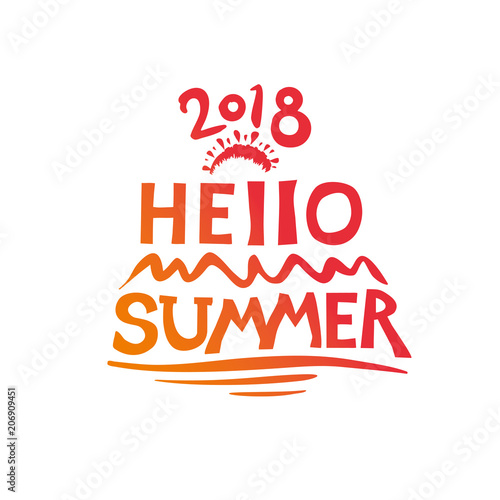Hello Summer. 2018. Vector lettering template. 