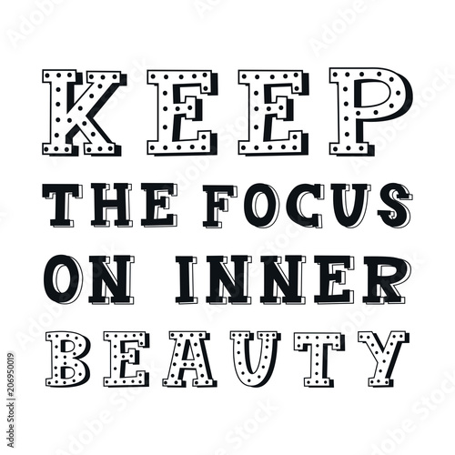 Keep the focus on inner beauty - Unique hand drawn nursery poster with handdrawn lettering in scandinavian style.