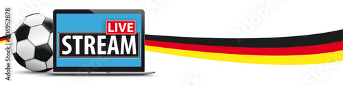 Live Stream Deutschland Spielübertragung im Internet