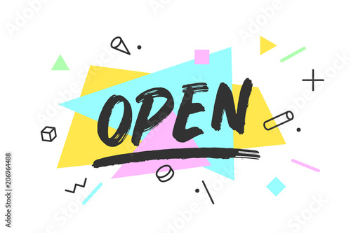 Open. Banner, speech bubble, poster and sticker concept, memphis geometric style with text open. Icon message Open cloud talk for banner, poster, web. White background. Vector Illustration