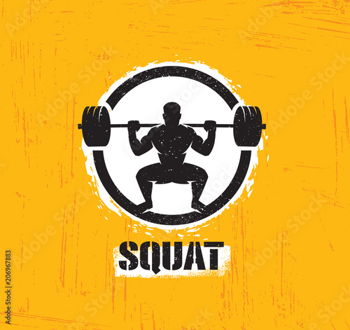 Eat sleep squat repeat. Gym motivational quote with grunge effect and barbell. Workout inspirational Poster