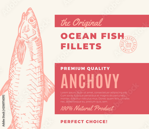 Premium Quality Fish Fillets. Abstract Vector Fish Packaging Design or Label. Modern Typography and Hand Drawn Anchovy Silhouette Background Layout