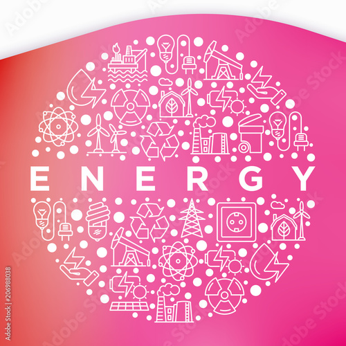 Energy concept in circle with thin line icons: factory, oil platform, hydropower, wind energy, power socket, radioactivity, garbage, oil rig, recycling. Vector illustration, print media template.