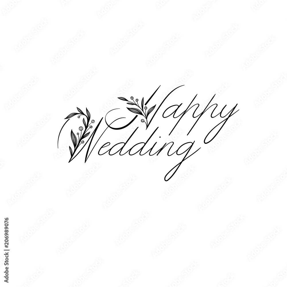 Happy Wedding hand lettering inscription. Modern Calligraphy ...