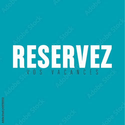 réservez vos vacances