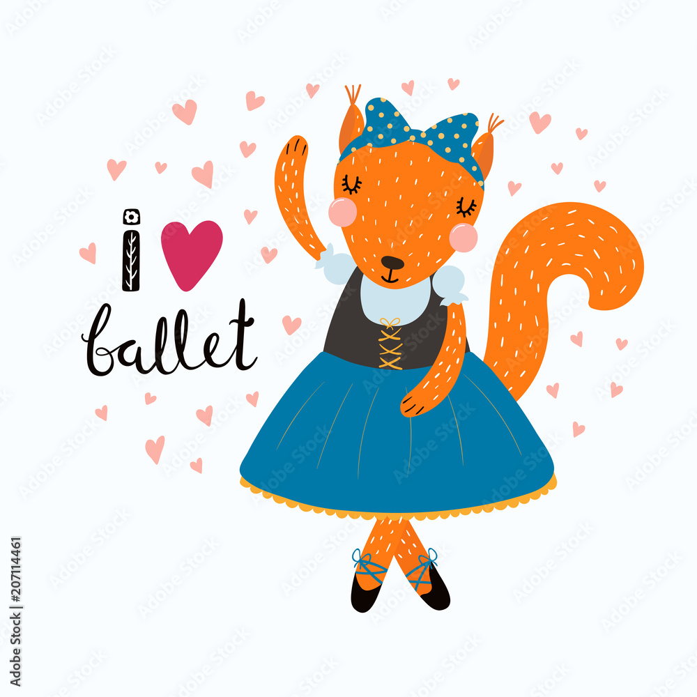 Hand drawn vector illustration of a cute funny squirrel ballerina in a tutu, pointe shoes, with lettering quote I love ballet. Isolated objects. Scandinavian style flat design. Concept children print. Hand drawn vector illustration of a cute funny squirrel ballerina in a tutu, pointe shoes, with lettering quote I love ballet. Isolated objects. Scandinavian style flat design. Concept children print.