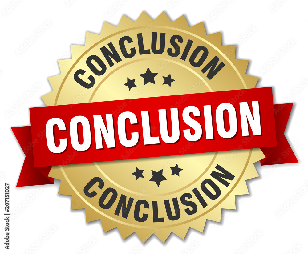 conclusion round isolated gold badge conclusion round isolated gold badge
