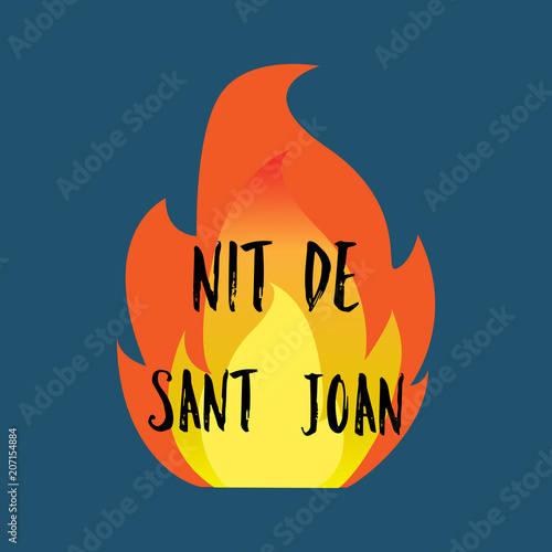 Nit de Sant Joan. Night of Saint John in catalan language , magical evening to celebrate the summer solstice, festive poster. Traditional festival in Spain. Vector illustration on dark background.