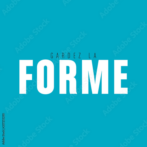 gardez la forme