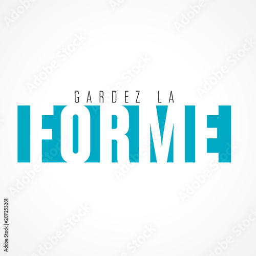 gardez la forme