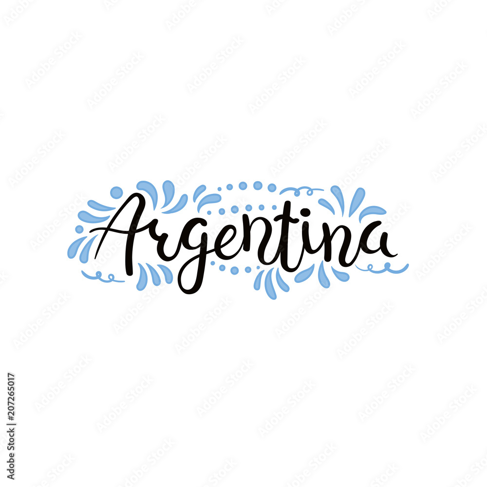 Hand written calligraphic lettering quote Argentina with decorative elements in flag colors. Isolated objects on white background. Vector illustration. Design concept for independence day banner.