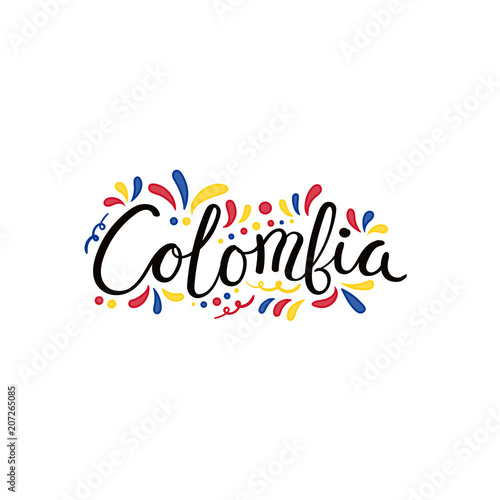Hand written calligraphic lettering quote Colombia with decorative elements in flag colors. Isolated objects on white background. Vector illustration. Design concept for independence day banner.