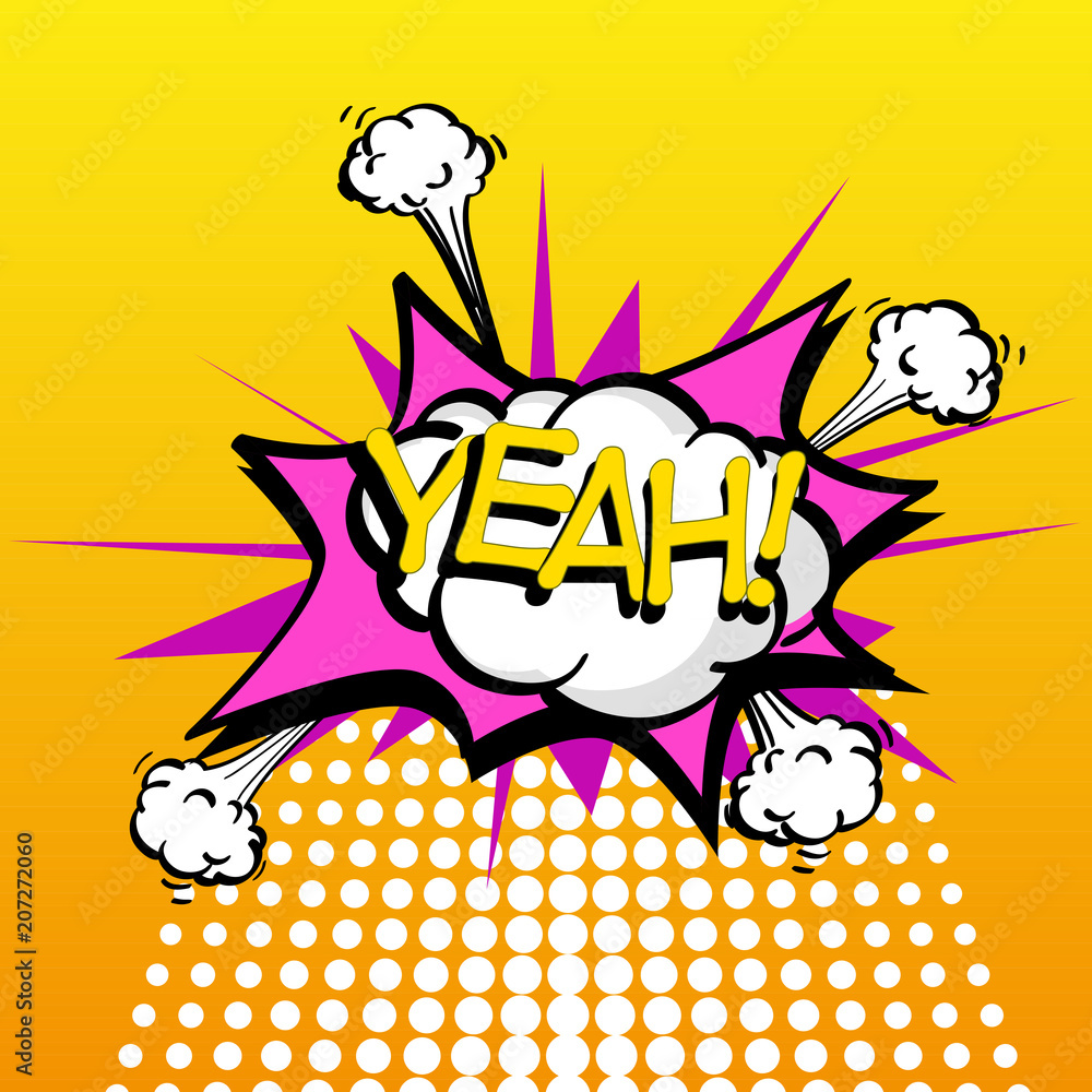 Yeah, colorful speech bubble and explosions in pop art style. Elements of design comic books. Vector Yeah, colorful speech bubble and explosions in pop art style. Elements of design comic books. Vector