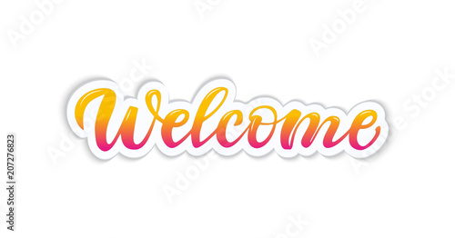 Lettering Welcome isolated on white background.