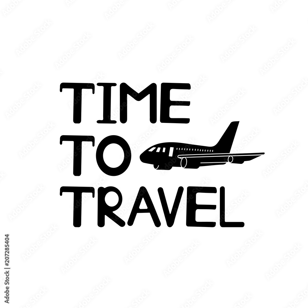 Fototapeta Time to travel text and black plane icon.