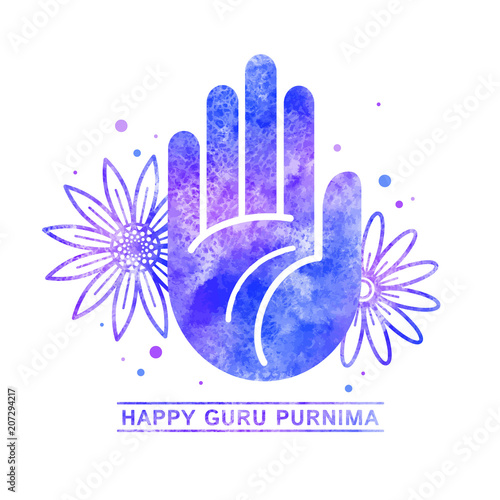 Happy Guru Purnima celebration greeting card template, watercolor illustration with flat style blessing hand, palm and stylized flowers. Watercolour texture, blue, lilac colorful aquarelle stains.