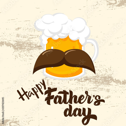 Happy Fathers day hand drawn lettering and beer, moustache icon for greeting card, poster, banner, logo