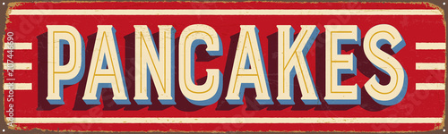 Vintage Style Vector Metal Sign - WPANCAKES - Grunge effects can be easily removed for a brand new, clean design.