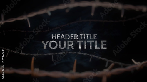 Barbed Wire Title Sequence