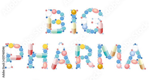 Big pharma written with pills. Symbolic slogan or watchword for suspicious and problematic health and medicine business. Isolated vector illustration over white background.