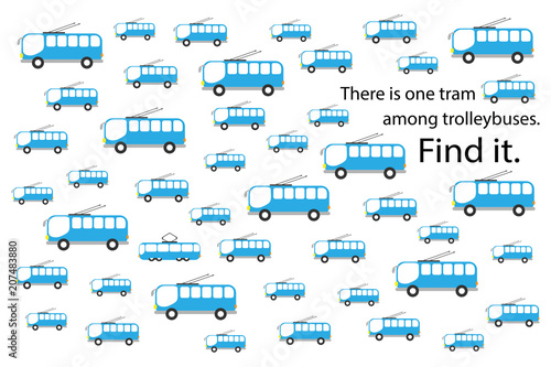 Find tram among trolleybuses, fun education puzzle game with transport for children, preschool worksheet activity for kids, task for the development of logical thinking and mind, vector illustration