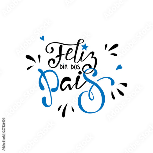 Feliz dia dos Pais - Happy fathers day