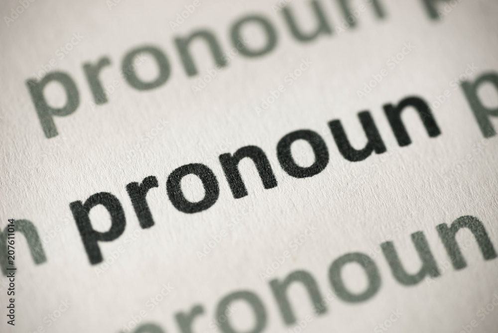 word pronoun printed on paper macro word pronoun printed on paper macro