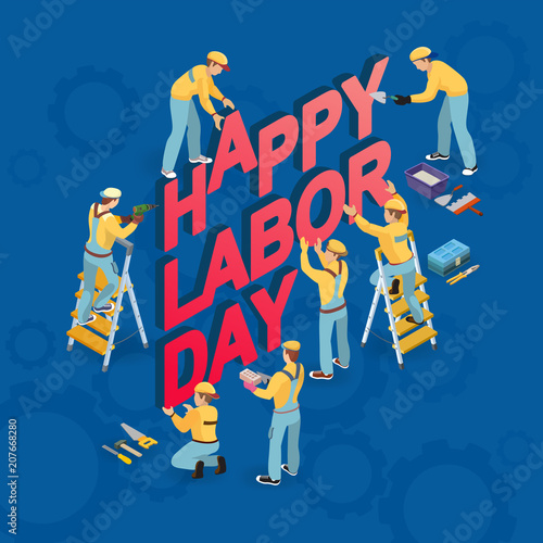 Happy Labor Day. Isometric workmen icons.