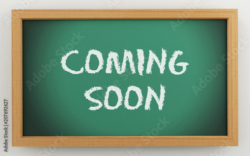 3d chalkboard with Coming soon text