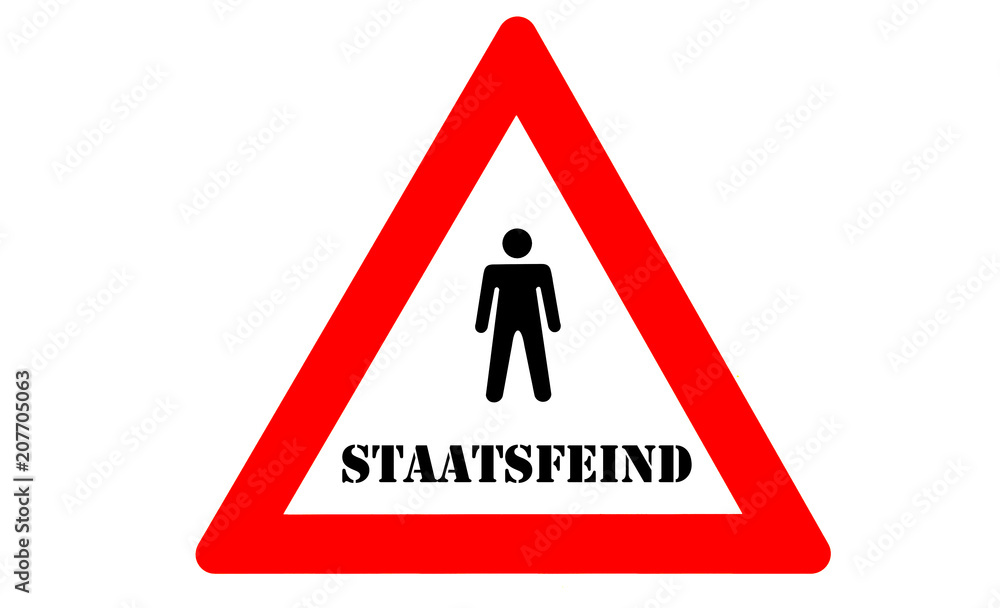 Staatsfeind Warnzeichen Staatsfeind Warnzeichen