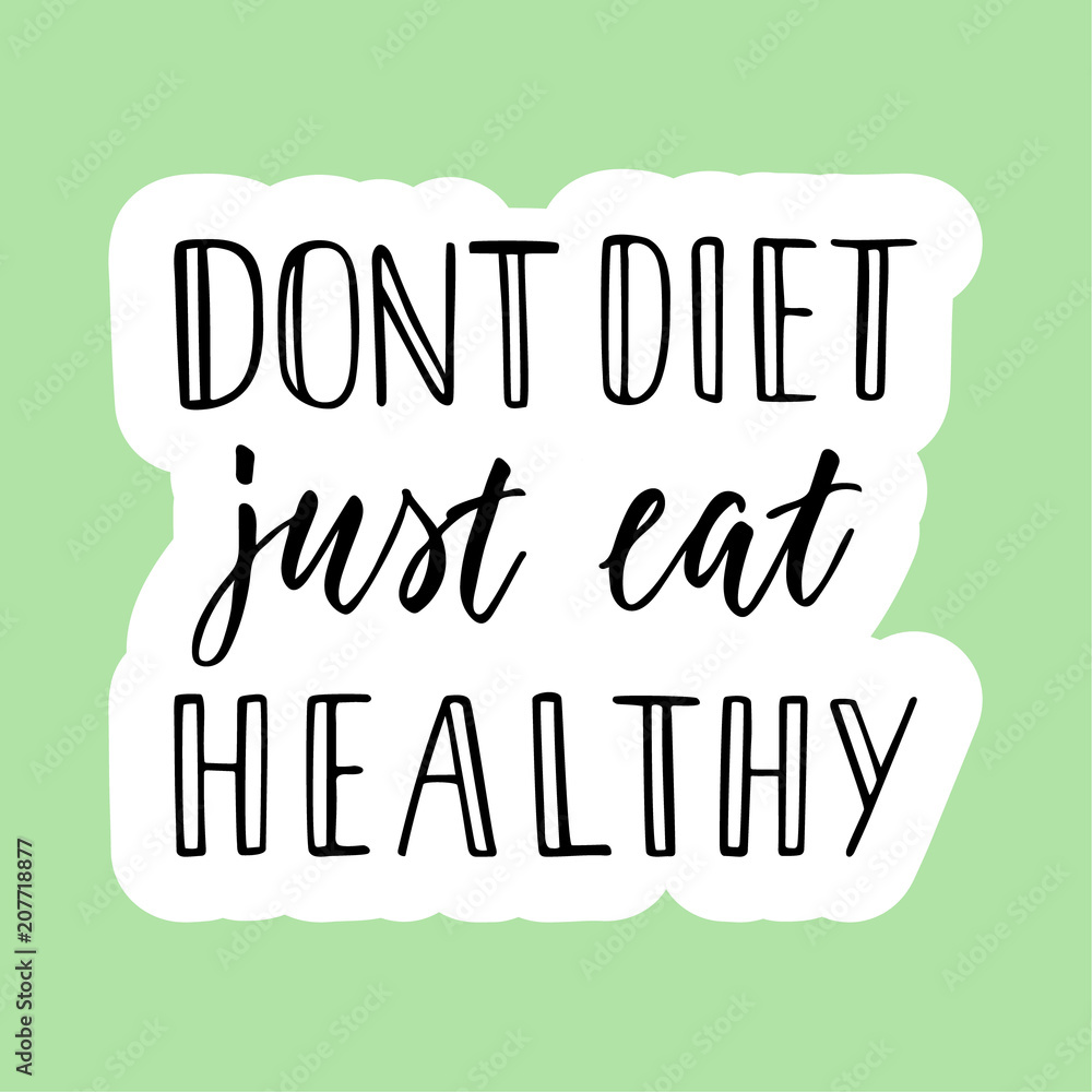Just top eat healthy
