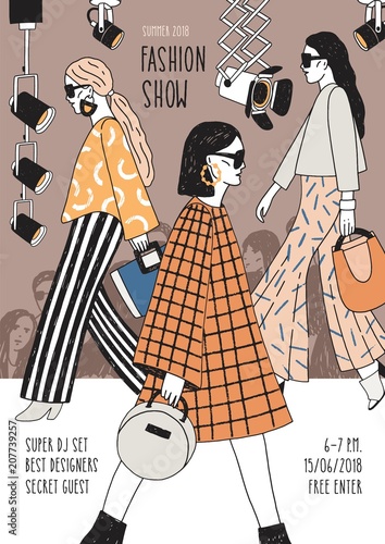 Vertical flyer or poster template for fashion show with top models wearing fashionable apparel walking along runway or doing catwalk. Hand drawn vector illustration for event promotion, advertisement.