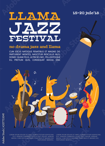 Jazz festival poster with cartoon llamas. Llamas are playing on the saxophone, double bass and snare drum. Perfect for music events, jazz concerts in trend style. Design in style of the 1950s.