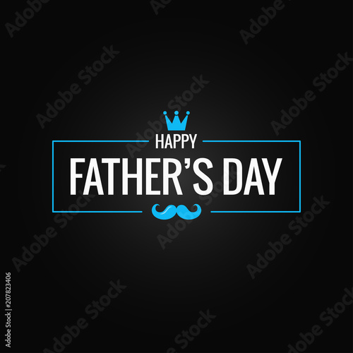 fathers day banner on black background