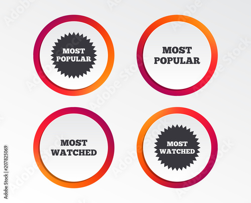 Most popular star icon. Most watched symbols. Clients or users choice signs. Infographic design buttons. Circle templates. Vector