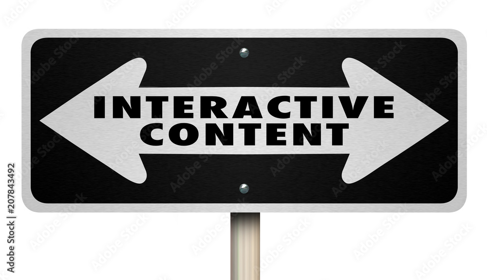Interactive Content Sign Two Way ArrowsWords 3d Render Illustration Interactive Content Sign Two Way ArrowsWords 3d Render Illustration