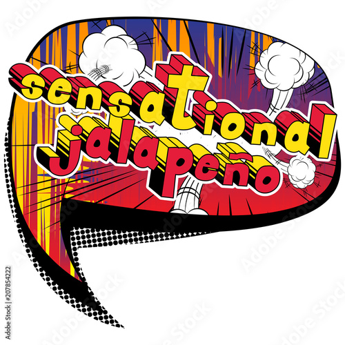 Sensational Jalapeno - Comic book style word on abstract background.