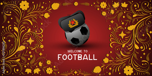 Background on Football in Russia. Hat earflaps on the ball. Russian pattern background. Football in Russia in 2018. Football championship.