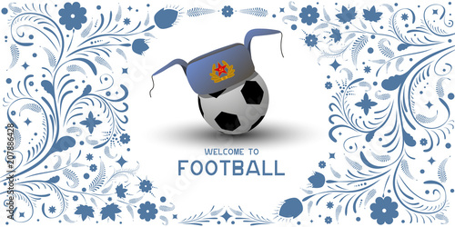 Background on Football in Russia. Hat earflaps on the ball. Russian pattern background. Football in Russia in 2018. Football championship.