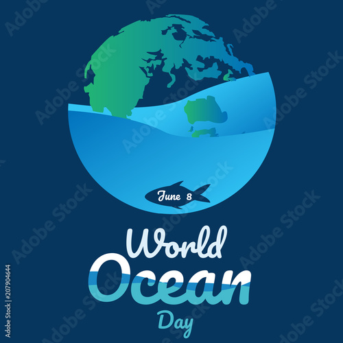 world ocean day text background , greeting card or poster for campaign