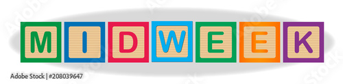 Midweek In Wooden Block Letters