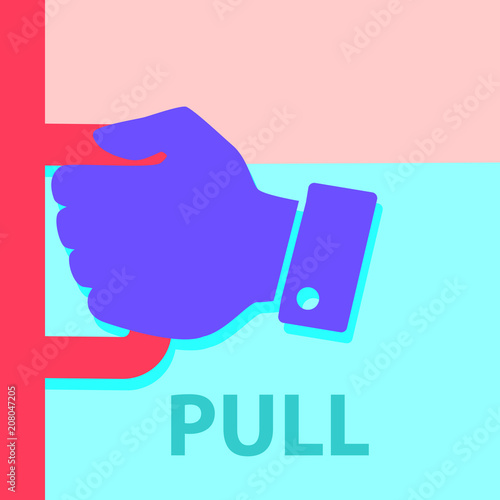 Flat modern art design graphic image of hand with handle on pink and blue background. Concept of pull door icon