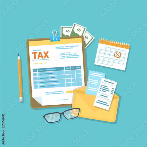 Payment of tax, accounts, bills concept. Financial calendar, tax form for the clipboard, envelope with checks, money, cash, invoices, glasses, pencil. Payday icon. Vector illustration