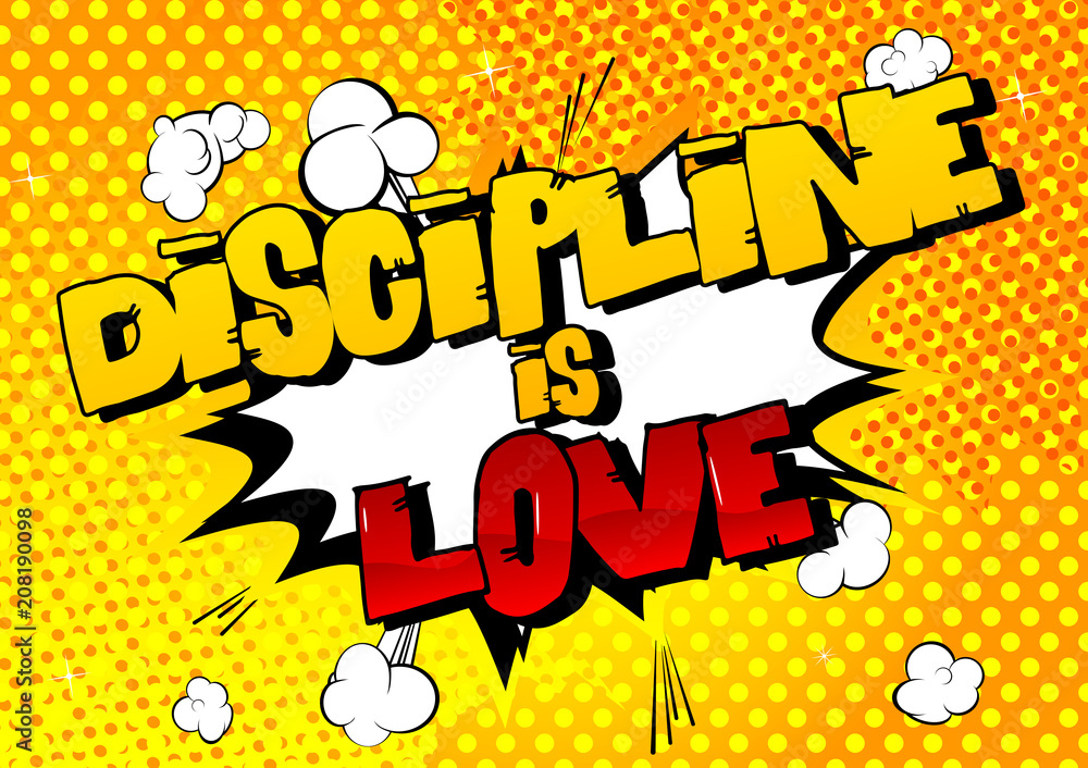 Dyscyplina to miłość. Wektor ilustrowany komiks stylu. Inspirujący, motywujący cytat.
