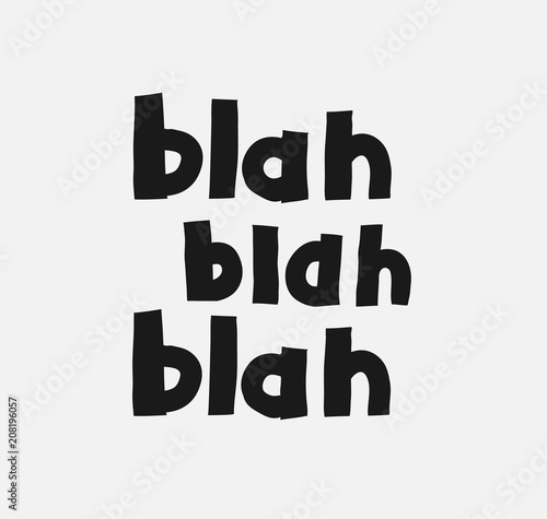 Hand-drawn youth Vector Hand-painted text Blah Blah Blah