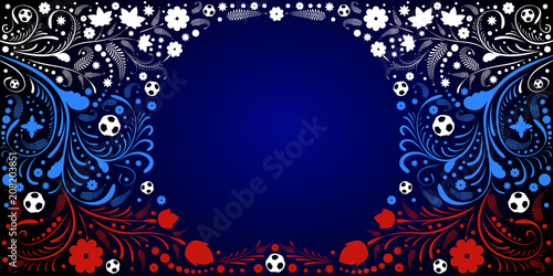 Background on the theme of football. Background with Russian flag, soccer balls and Russian folk pattern.