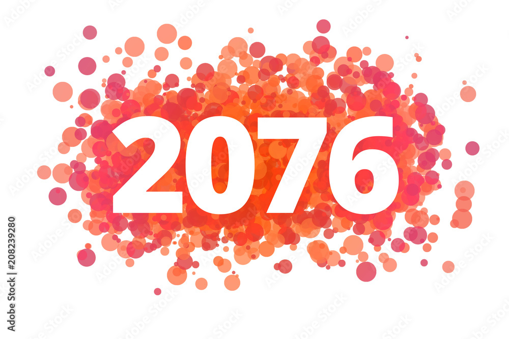 Jahr 2076 - dynamische rote Punkte Jahr 2076 - dynamische rote Punkte