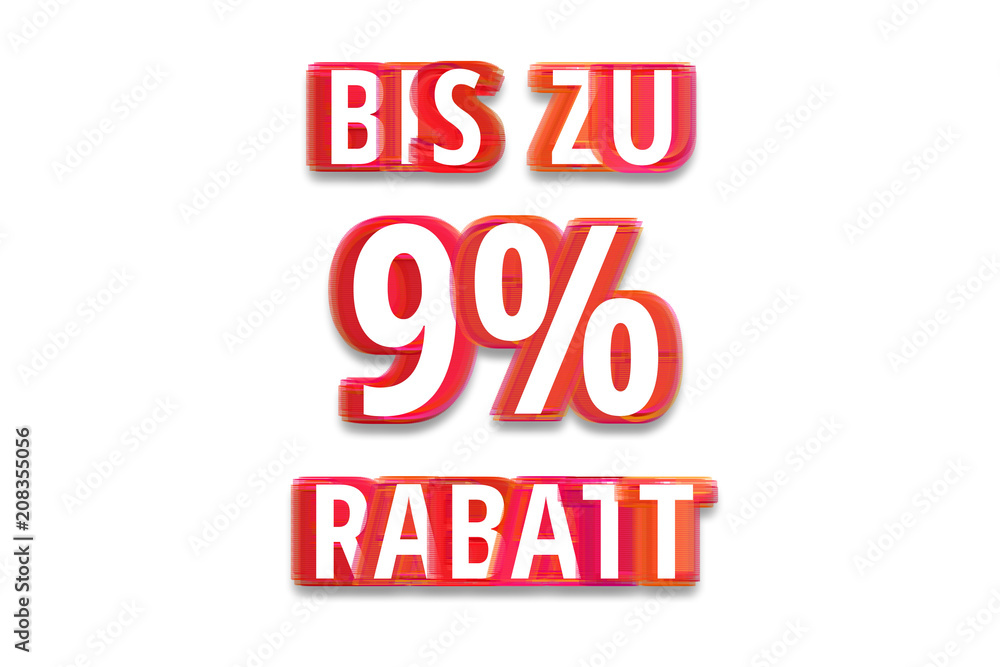 bis zu 9% Rabatt - weißer Hintergrund rote Schrift für Symbol / Schild bis zu 9% Rabatt - weißer Hintergrund rote Schrift für Symbol / Schild